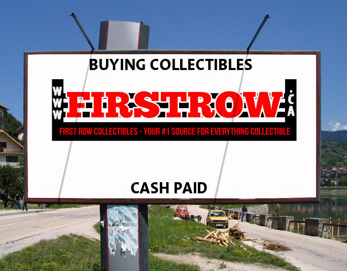 WE WANT TO BUY YOUR COLLECTIBLES!