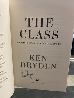 Ken Dryden signed Hardcover Book: The Class