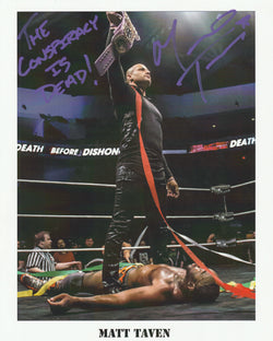 Matt Taven - The Conspiracy Is Dead! Autograph 8x10 Photo #2 - First Row Collectibles