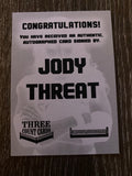 JODY THREAT AUTOGRAPHED LIMITED EDITION TRADING CARD