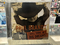 Paul Brandt signed Small Towns Big Dreams CD
