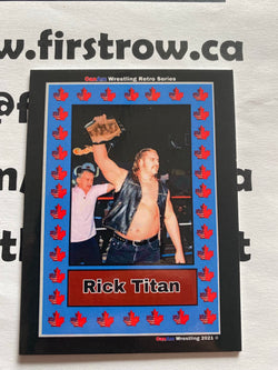 Rick Titan 2021 CanAm Wrestling Retro Series Card - First Row Collectibles