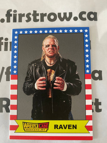 Raven 2019 WrestleCade Weekend Card - First Row Collectibles