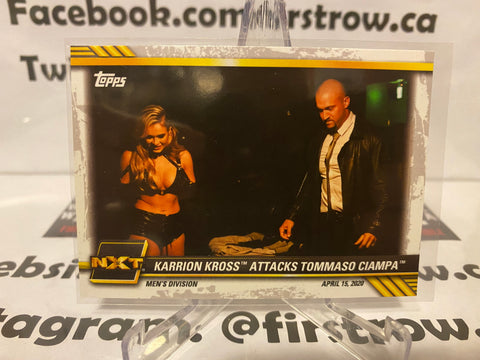 2021 Topps WWE NXT Base #11 Karrion Kross Attacks Tommaso Ciampa - NXT