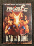 PRIDE FC Fighting Championships Bad to the Bone DVD Silva Frye Coleman Mirko