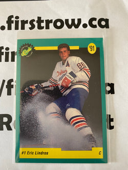 Eric Lindros 1991-92 Classic #1 - First Row Collectibles