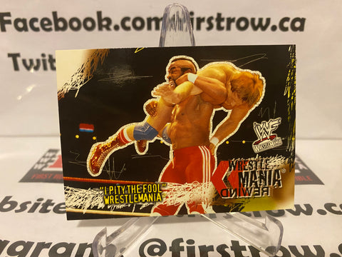 2001 Fleer WWF Wrestlemania Rewind Mr T Roddy Piper I Pity The Fool #81